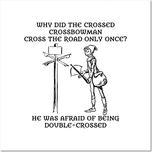 Crossed Crossbowman Posters and Art